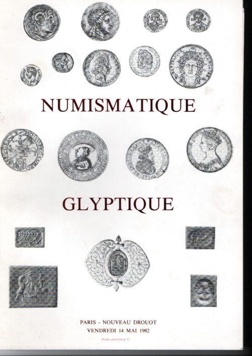 Catalogue vente Drouot 1982 Numismatique-Glyptique